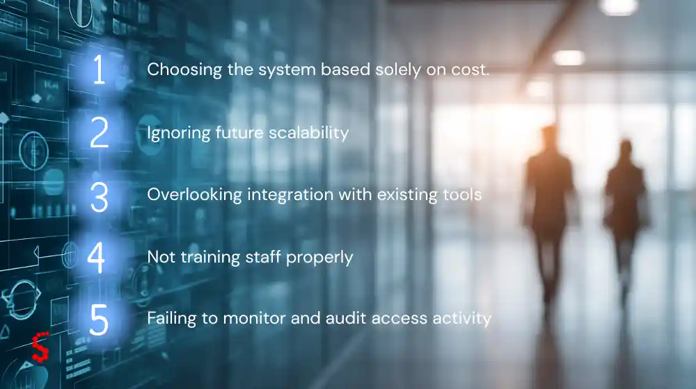 5 Common Mistakes to Avoid When Buying an Access Control System for Businesses